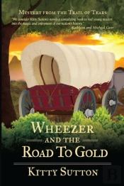 Wheezer And The Road To Gold