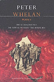Whelan Plays'The Herbal Bed','The School Of Night', 'The Accrington Pals'