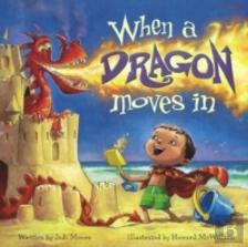 When A Dragon Moves In