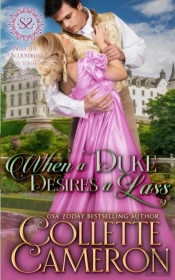 When A Duke Desires A Lass