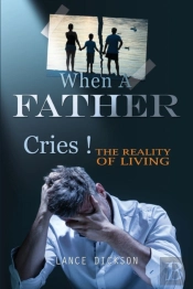 When A Father Cries!