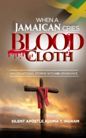 When A Jamaican Cries Blood Cloth