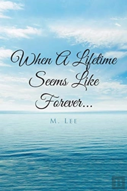 Bertrand.pt - When A Lifetime Seems Like Forever...