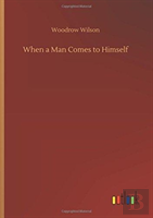 When A Man Comes To Himself