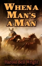 When A Man'S A Man