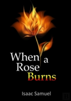 Bertrand.pt - When A Rose Burns