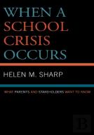 When A School Crisis Occurs