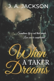 When A Taker Dreams