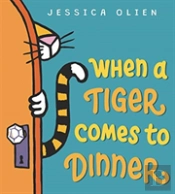 When A Tiger Comes To Dinn Hb