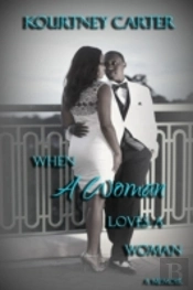 When A Woman Loves A Woman