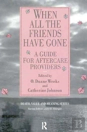 When All The Friends Have Gone