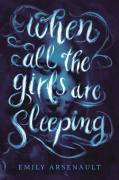 When All The Girls Are Sleeping
