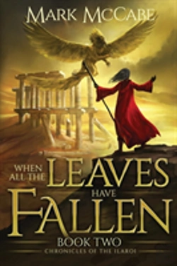 Bertrand.pt - When All The Leaves Have Fallen: Chronicles Of The Ilaroi Book 2