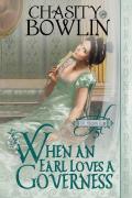 When An Earl Loves A Governess
