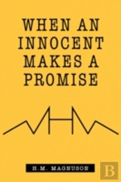 When An Innocent Makes A Promise