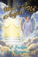 When Angels Fly