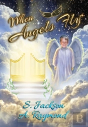 When Angels Fly