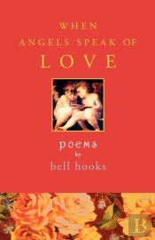 When Angels Speak Of Love
