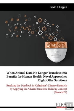 Bertrand.pt - When Animal Data No Longer Translate Into Benefits For Human Health, Novel Approaches Might Offer Solutions