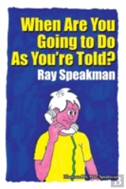 Bertrand.pt - When Are You Going To Do As You'Re Told?