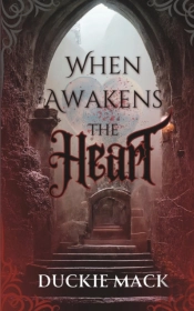 When Awakens The Heart