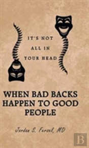 When Bad Backs Happen To Good People