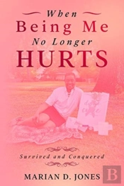 When Being Me No Longer Hurts
