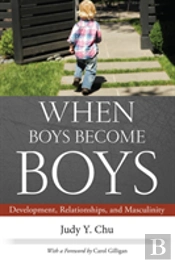 When Boys Become Boys