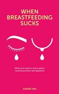 When Breastfeeding Sucks