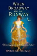 When Broadway Was The Runway