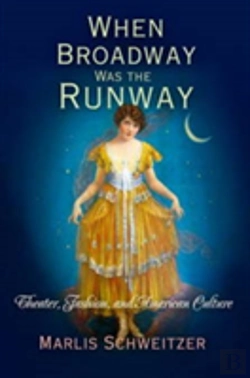 Bertrand.pt - When Broadway Was The Runway