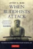 When Buddhists Attack