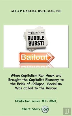 Bertrand.pt - When Capitalism Ran Amok And Brought The Capitalist Economy To The Brink Of Collapse, Socialism Was Called To The Rescue.