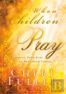 When Children Pray