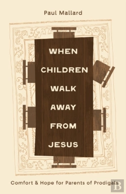 Bertrand.pt - When Children Walk Away From Jesus
