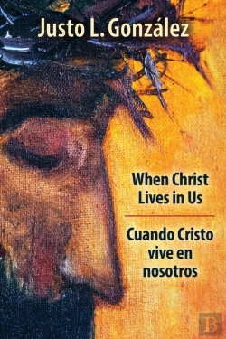 Bertrand.pt - When Christ Lives In Us, Bilingual Edition
