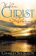 When Christ Returns