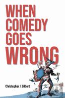 When Comedy Goes Wrong