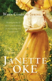 When Comes The Spring (Canadian West Book #2)