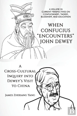 Bertrand.pt - When Confucius &Quote;Encounters&Quote; John Dewey