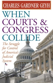 When Courts And Congress Collide