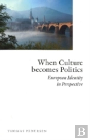 When Culture Becomes Politics