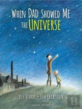 When Dad Showed Me The Universe