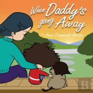 When Daddy'S Going Away