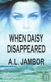 When Daisy Disappeared
