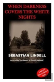When Darkness Covers The White Nights