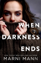 When Darkness Ends