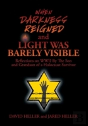 When Darkness Reigned And Light Was Barely Visible