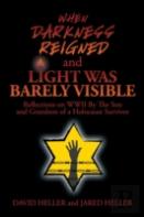 When Darkness Reigned And Light Was Barely Visible