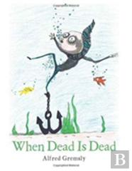When Dead Is Dead